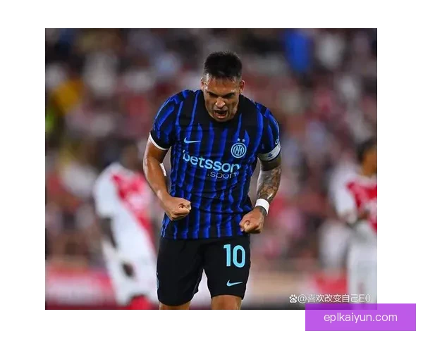 迪巴拉与劳塔罗状态对比：两位前锋的表现持续回暖。